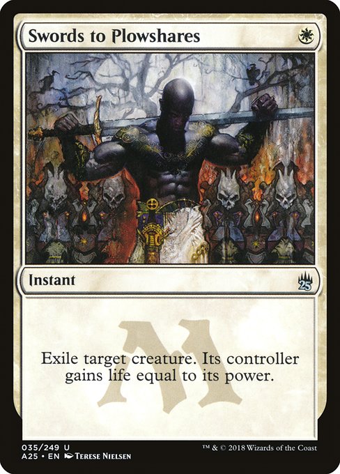 Swords to Plowshares [Masters 25 - 35]