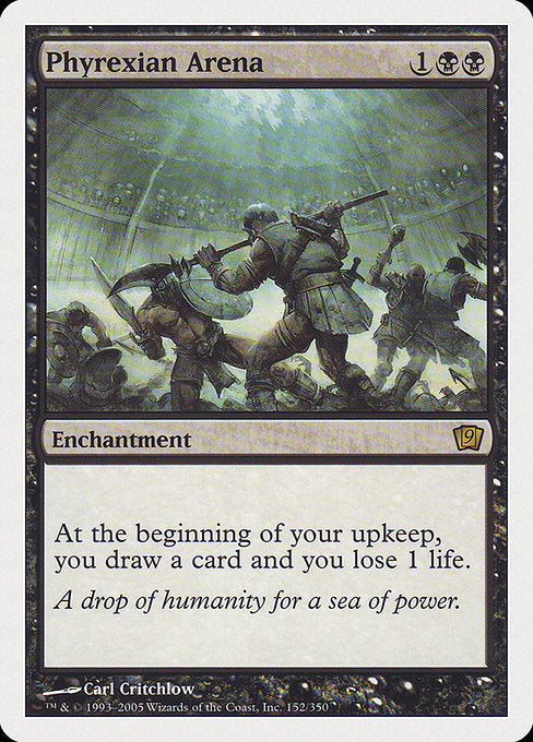 Phyrexian Arena [Ninth Edition - 152]