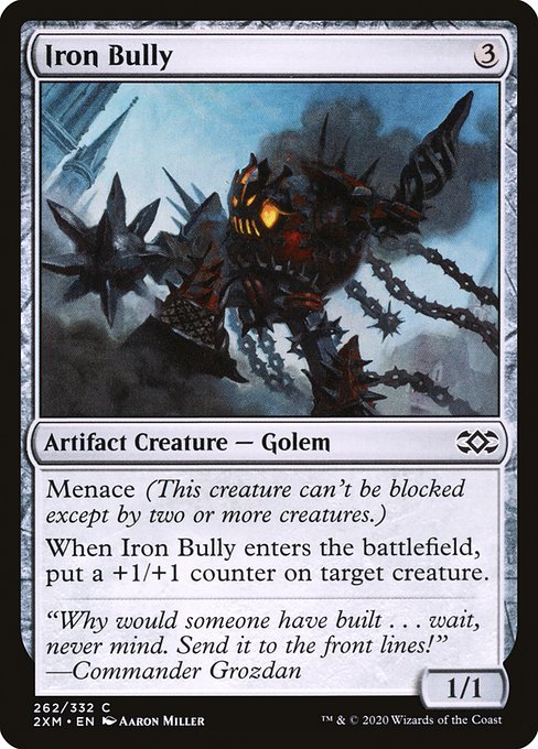 Iron Bully [Double Masters - 262]