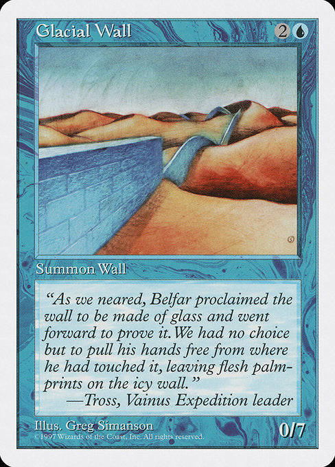Glacial Wall [Fifth Edition - 91]