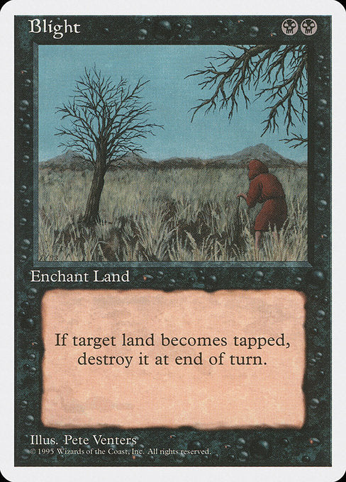 Blight [Fourth Edition - 122]