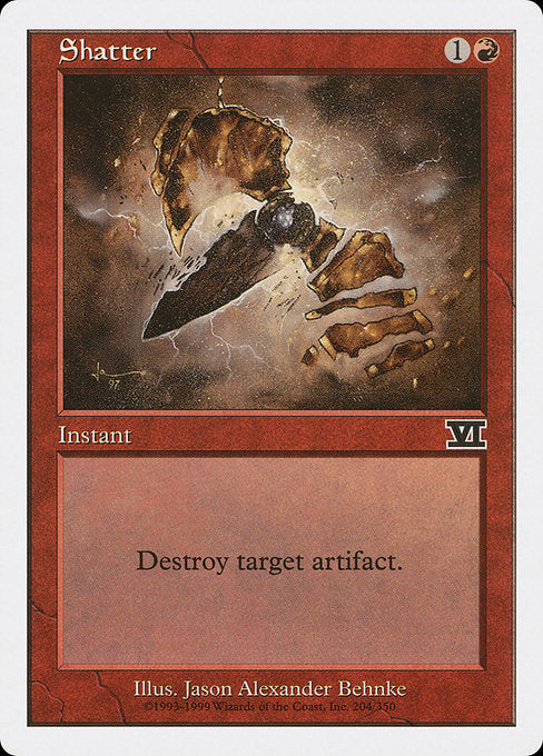 Shatter [Classic Sixth Edition - 204]