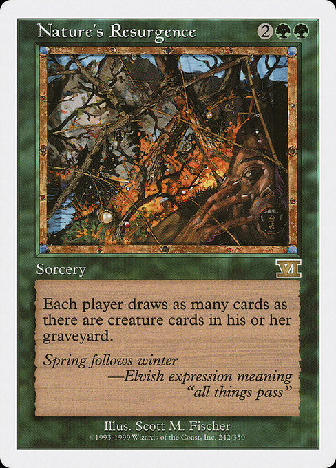 Nature's Resurgence [Classic Sixth Edition - 242]