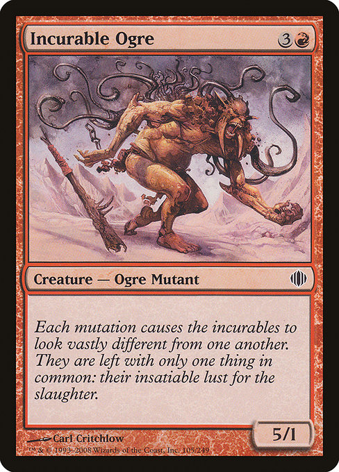 Incurable Ogre [Shards of Alara - 105]