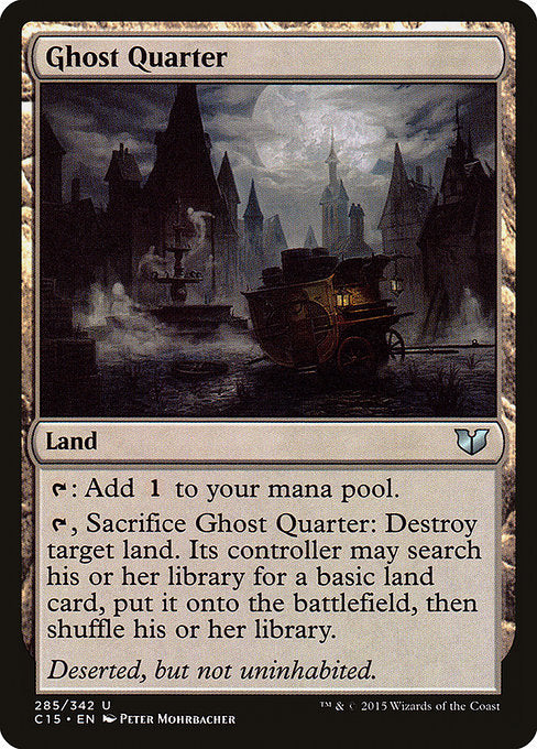 Ghost Quarter [Commander 2015 - 285]