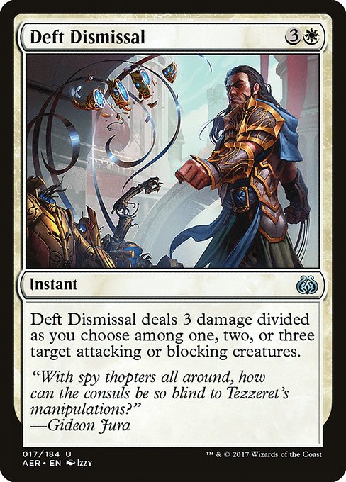Deft Dismissal [Aether Revolt - 17]