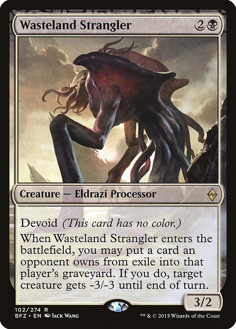 Wasteland Strangler [Battle for Zendikar - 102]