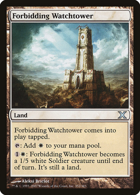 Forbidding Watchtower [Tenth Edition - 352]