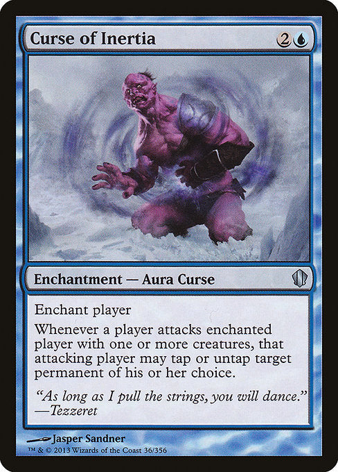 Curse of Inertia [Commander 2013 - 36]