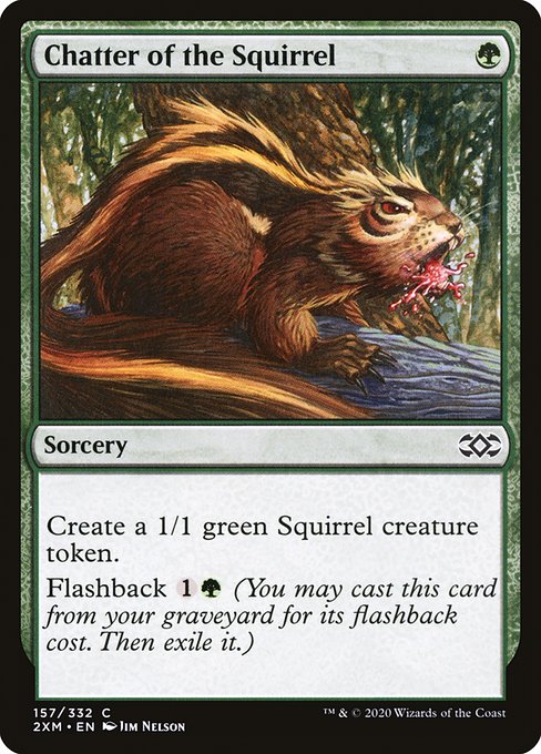 Chatter of the Squirrel [Double Masters - 157]