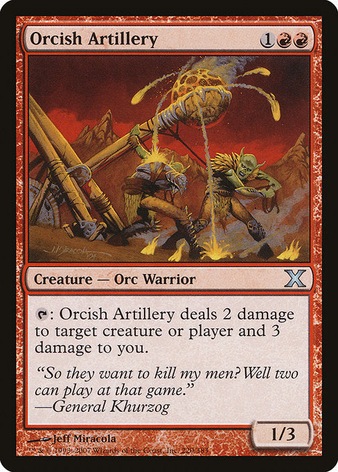 Orcish Artillery [Tenth Edition - 220]