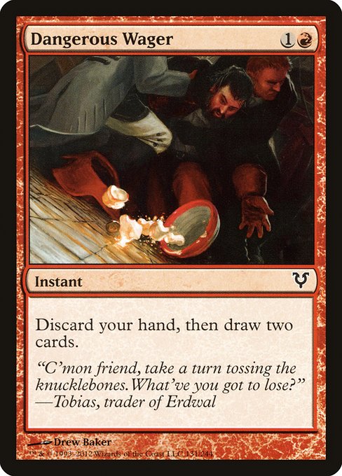Dangerous Wager [Avacyn Restored - 131]