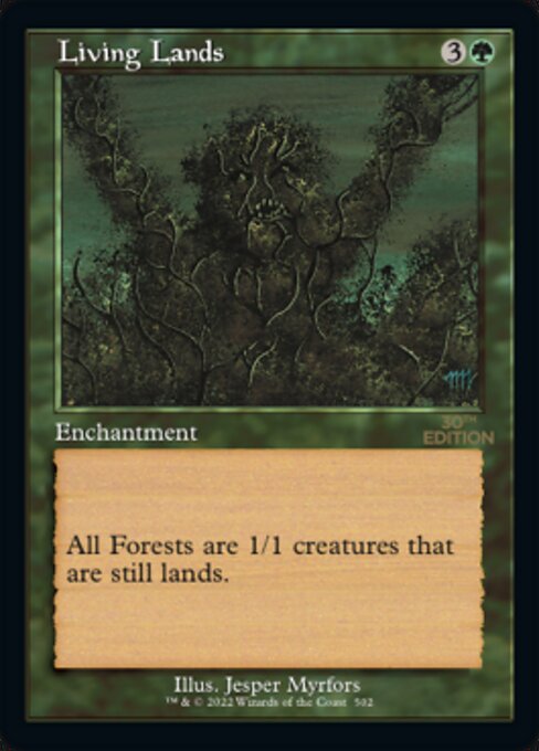 Living Lands [30th Anniversary Edition - 502]