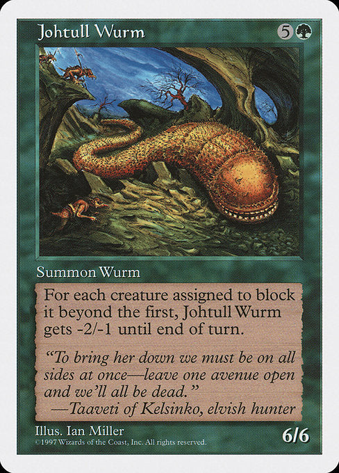 Johtull Wurm [Fifth Edition - 306]
