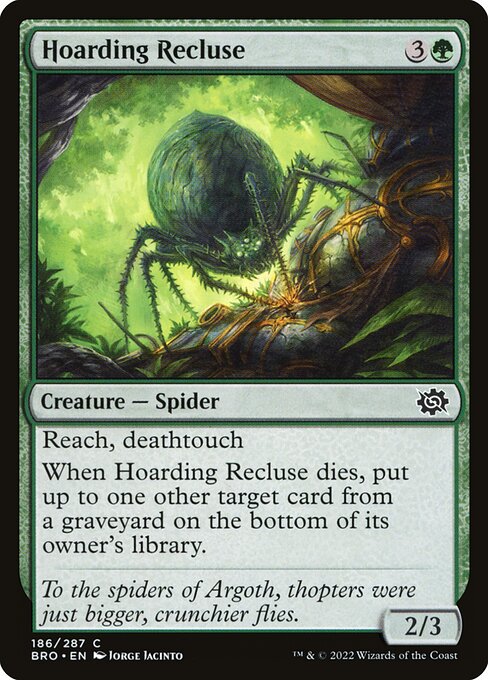 Hoarding Recluse [The Brothers' War - 186]