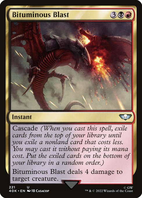 Bituminous Blast [Warhammer 40,000 Commander - 221]