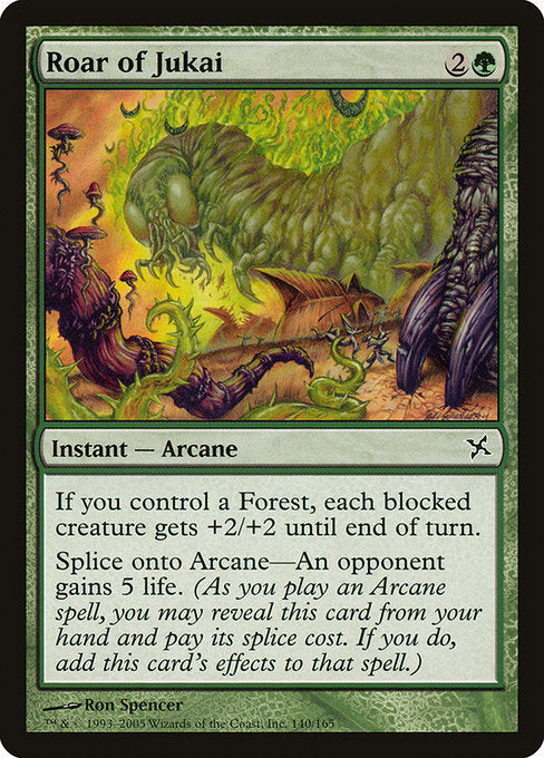 Roar of Jukai [Betrayers of Kamigawa - 140]