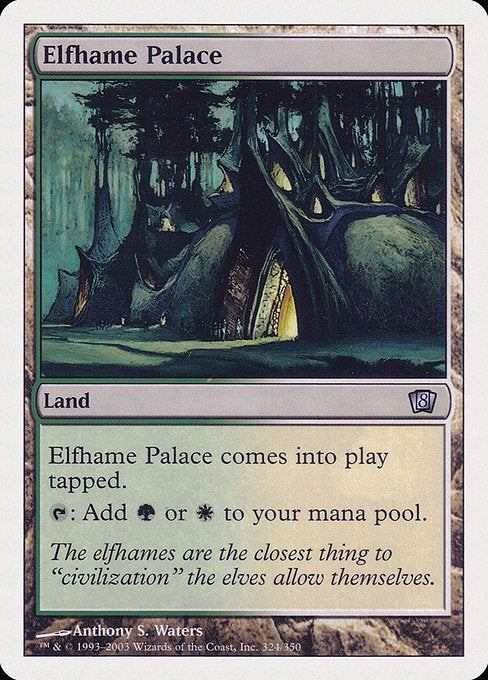 Elfhame Palace [Eighth Edition - 324]