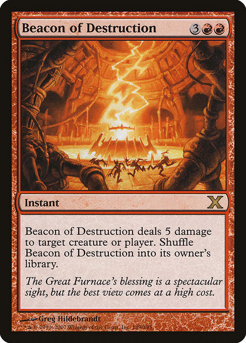 Beacon of Destruction [Tenth Edition - 189]