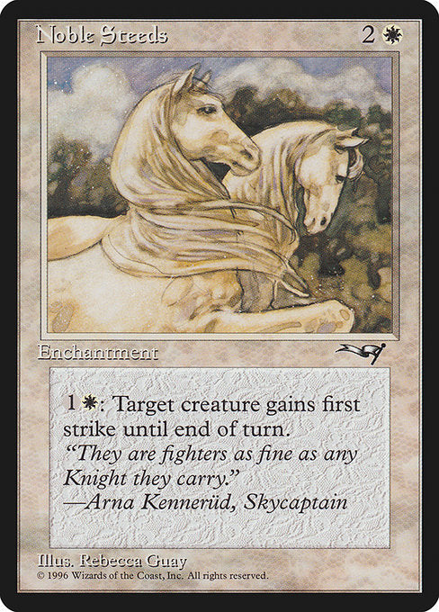Noble Steeds [Alliances - 11b]