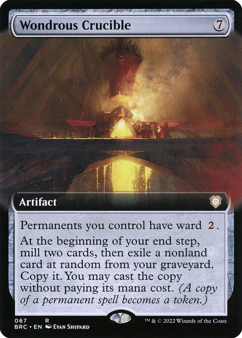 Wondrous Crucible [The Brothers' War Commander - 67]