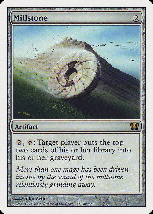 Millstone [Ninth Edition - 304]