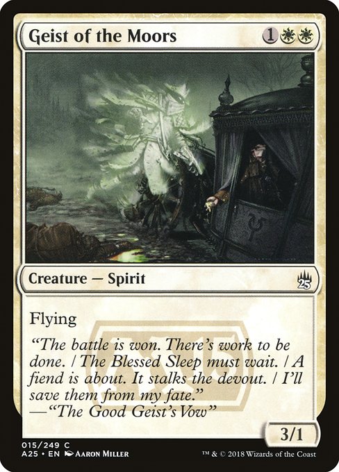 Geist of the Moors [Masters 25 - 15]