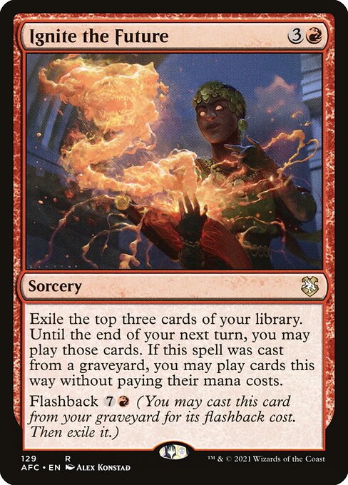 Ignite the Future [Forgotten Realms Commander - 129]