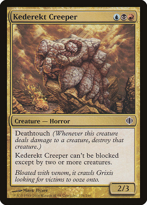 Kederekt Creeper [Shards of Alara - 176]