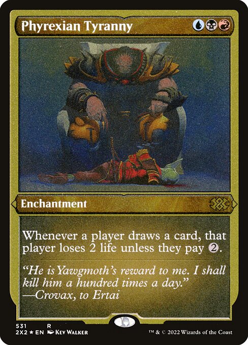 Phyrexian Tyranny [Double Masters 2022 - 531]