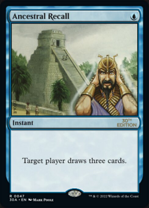 Ancestral Recall [30th Anniversary Edition - 47]