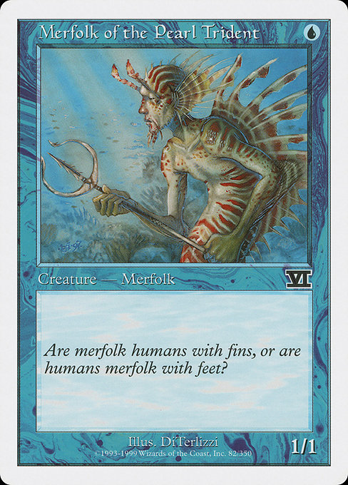 Merfolk of the Pearl Trident [Classic Sixth Edition - 82]