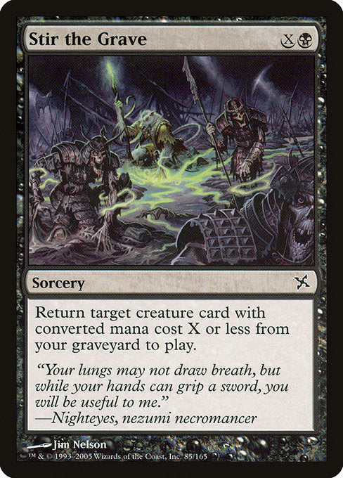 Stir the Grave [Betrayers of Kamigawa - 85]