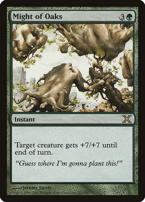 Might of Oaks [Tenth Edition - 277]