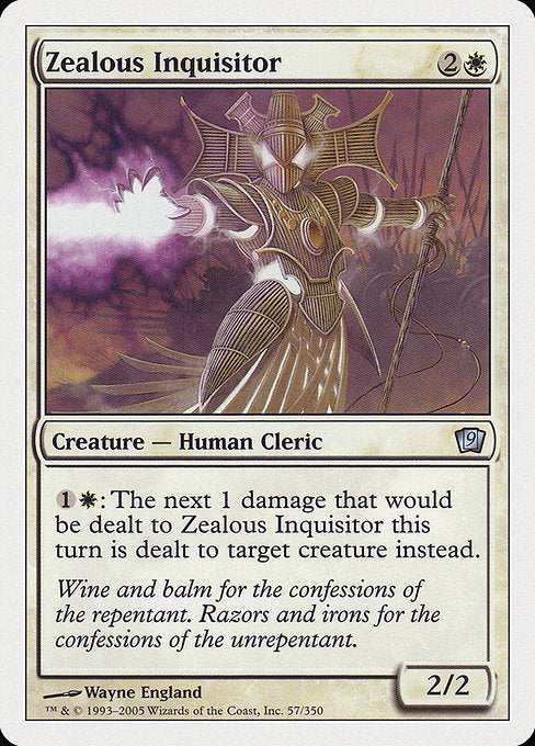 Zealous Inquisitor [Ninth Edition - 57]