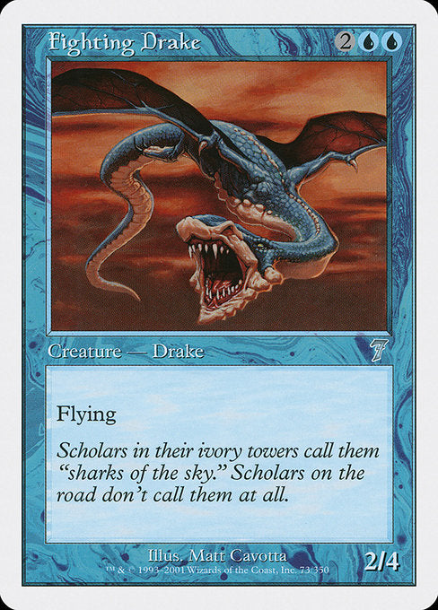 Fighting Drake [Seventh Edition - 73]