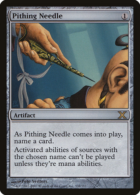 Pithing Needle [Tenth Edition - 338]