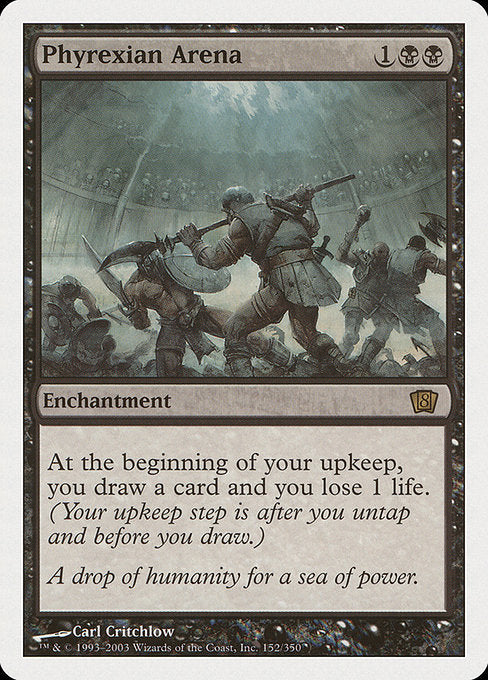 Phyrexian Arena [Eighth Edition - 152]