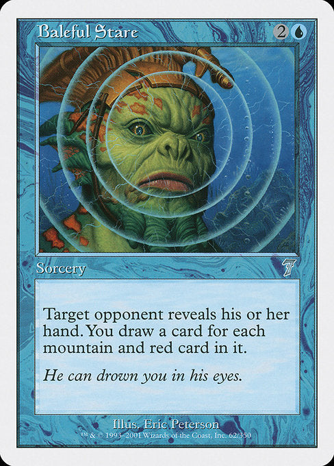 Baleful Stare [Seventh Edition - 62]