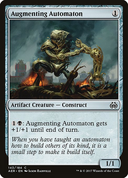 Augmenting Automaton [Aether Revolt - 143]