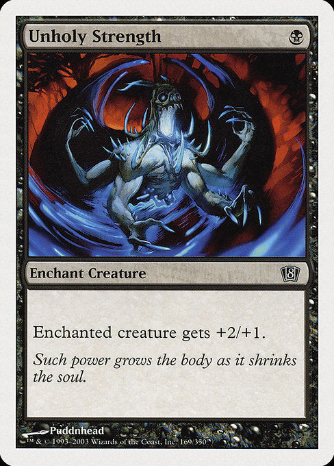 Unholy Strength [Eighth Edition - 169]