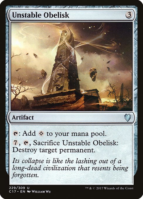 Unstable Obelisk [Commander 2017 - 229]