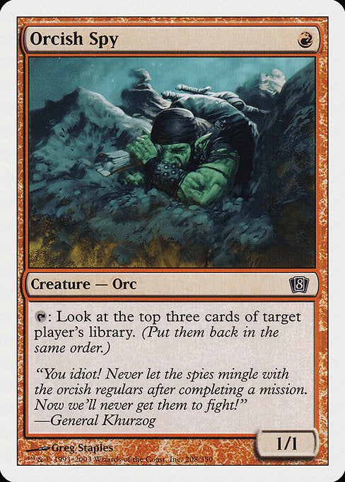 Orcish Spy [Eighth Edition - 208]