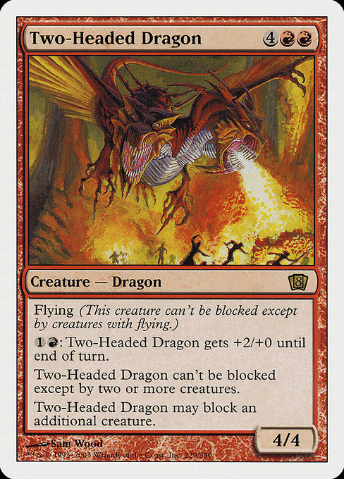 Two-Headed Dragon [Eighth Edition - 229]