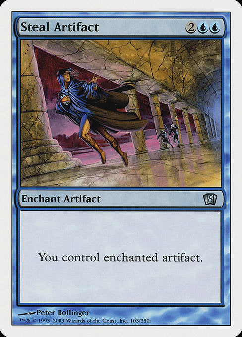 Steal Artifact [Eighth Edition - 103]