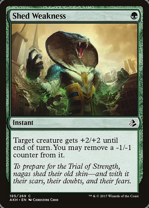 Shed Weakness [Amonkhet - 185]