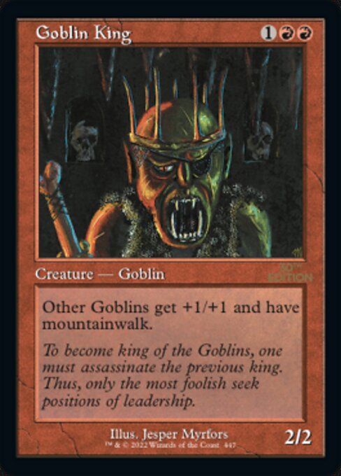 Goblin King [30th Anniversary Edition - 447]