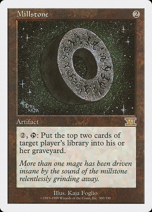 Millstone [Classic Sixth Edition - 300]