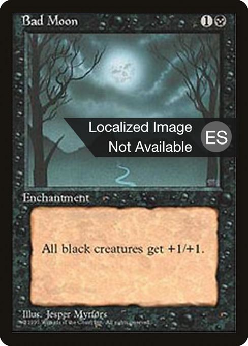 Bad Moon [Fourth Edition Foreign Black Border - 120]