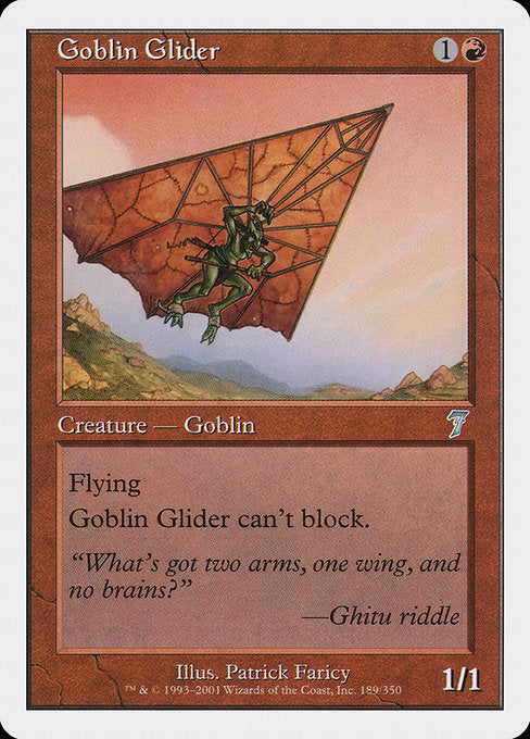 Goblin Glider [Seventh Edition - 189]